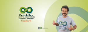 Banner site CFN Pacto 1200x444 300x111 Pacto do Bem, a corrente pela alimentação saudável e adequada. #DesafioCFN   2015/2016