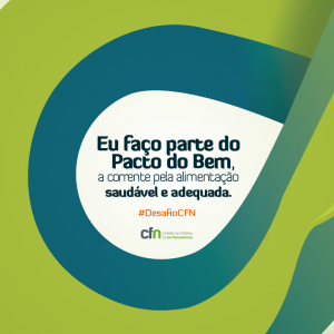 Post Facebook 2 300x300 Pacto do Bem, a corrente pela alimentação saudável e adequada. #DesafioCFN   2015/2016
