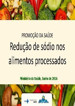 0002 Promoção da Saúde Redução de sódio nos alimentos processados