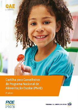 capa cartilhaPNAE Cartilha para Conselheiros do Programa Nacional de Alimentação Escolar (PNAE)