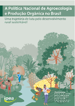 11 A Política Nacional de Agroecologia e Produção Orgânica no Brasil