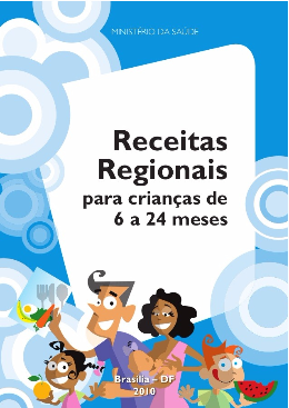 capa receitas cardpios regionais para crianas de 6 a 24 meses ms 1 638 Receitas Regionais para crianças de 6 a 24 meses