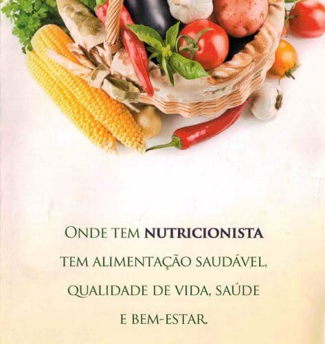 Cartilha – Onde tem nutricionista tem alimentação saudável, qualidade de vida, saúde e bem-estar 2015.