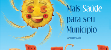 Mais Saúde para o seu Município – Apresentação