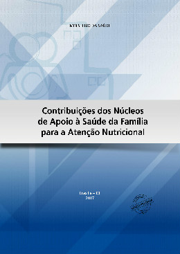 Contribuições dos Núcleos de Apoio à Saúde da Família para a Atenção Nutricional