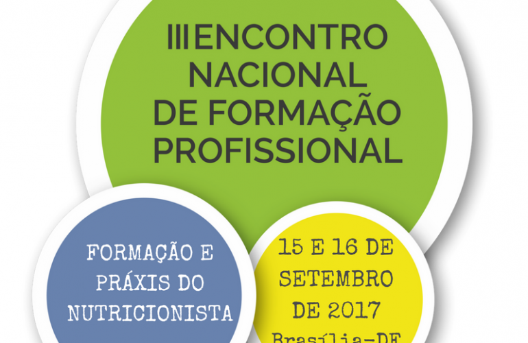 Vem aí o 3º Encontro Nacional de Formação Profissional Vem aí o 3º Encontro Nacional de Formação Profissional