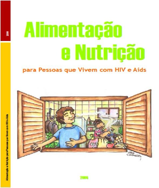 Alimentação e Nutrição para Pessoas que Vivem com HIV e Aids