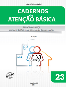 Saúde da Criança – Aleitamento Materno e Alimentação Complementar