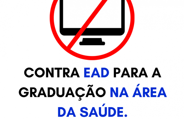 Entidades contra graduação EaD na área da saúde Entidades contra graduação EaD na área da saúde