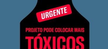 Carta de repúdio ao “PL do Pacote do Veneno”