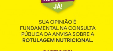 Anvisa abre consulta pública sobre rotulagem nutricional de alimentos