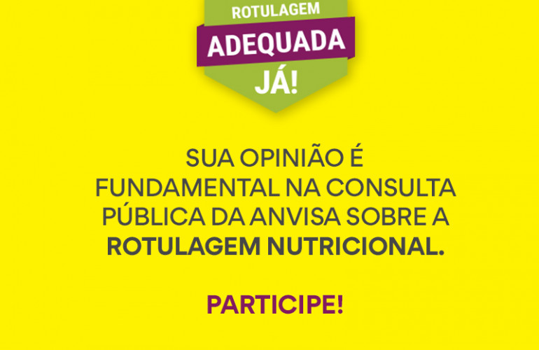 Anvisa abre consulta pública sobre rotulagem nutricional de alimentos Anvisa abre consulta pública sobre rotulagem nutricional de alimentos