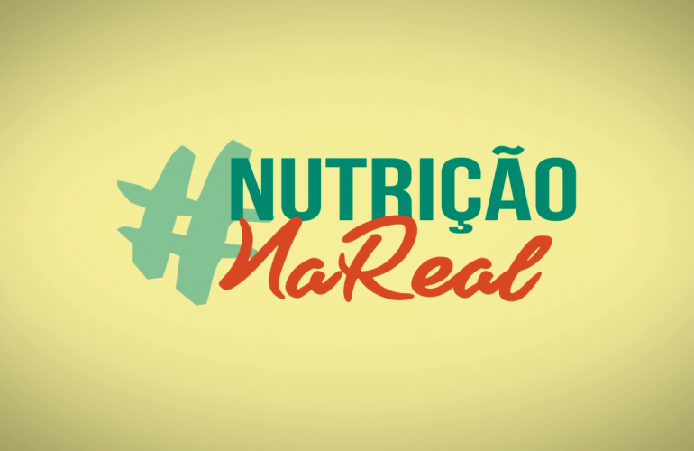 Lançamento do programa #NutriçãonaReal Lançamento do programa #NutriçãonaReal