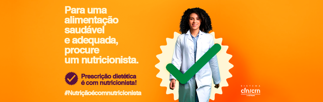NUTRIÇÃO É CIÊNCIA: a importância da informação confiável para a sua saúde