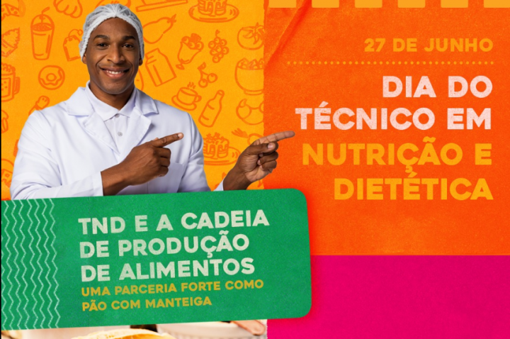 27 de junho: Dia do Técnico em Nutrição e Dietética 2022