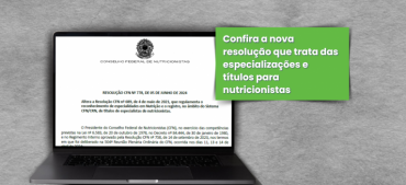Entra em vigor resolução que trata de especializações e títulos para nutricionistas