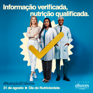 POST 01 DIA DO NUTRICIONISTA CFN LM 300x300 31 de agosto: Dia do Nutricionista 2024