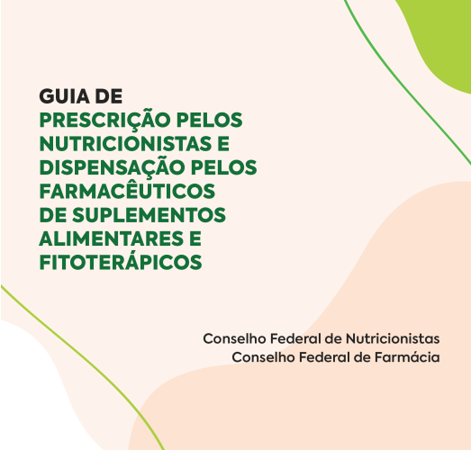Prescrição e Dispensação de Suplementos Alimentares e Fitoterápicos