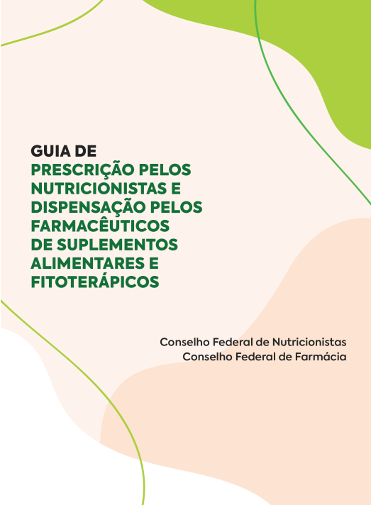 Prescrição e Dispensação de Suplementos Alimentares e Fitoterápicos