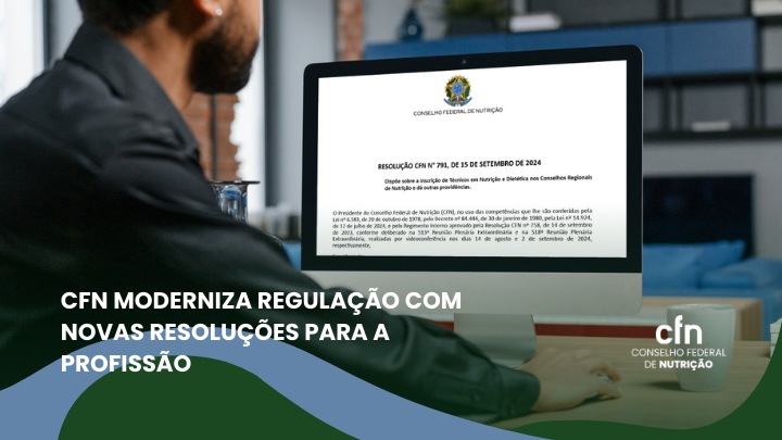 Conselho Federal de Nutrição moderniza regulação com novas resoluções para a profissão