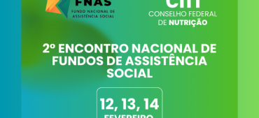 CFN marca presença no 2º Encontro Nacional de Fundos de Assistência Social