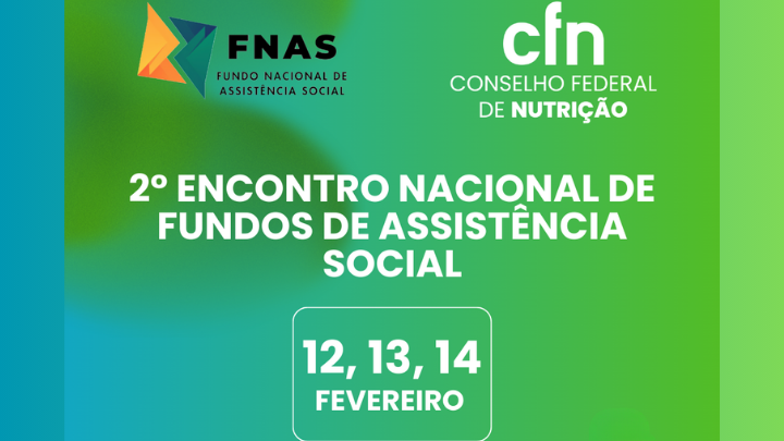 CFN marca presença no 2º Encontro Nacional de Fundos de Assistência Social CFN marca presença no 2º Encontro Nacional de Fundos de Assistência Social