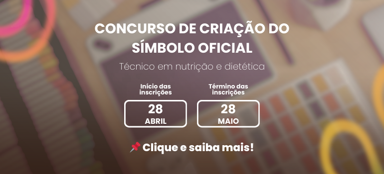 CFN lança concurso nacional para criação da logo oficial dos técnicos em nutrição e dietética