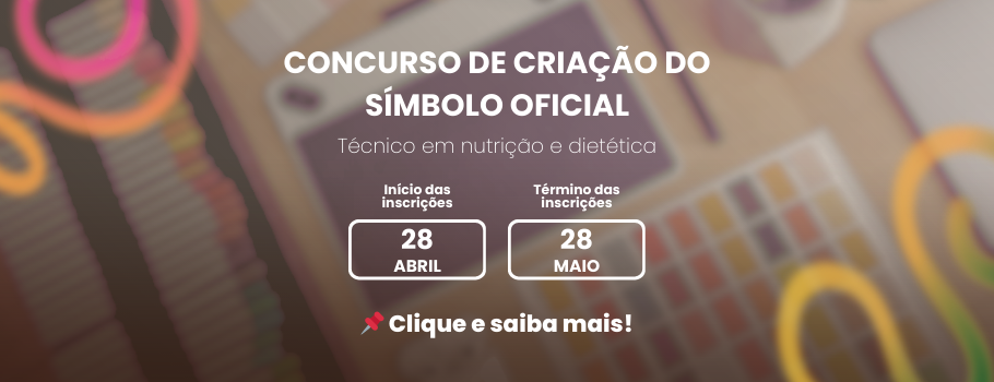 CFN lança concurso nacional para criação da logo oficial dos técnicos em nutrição e dietética