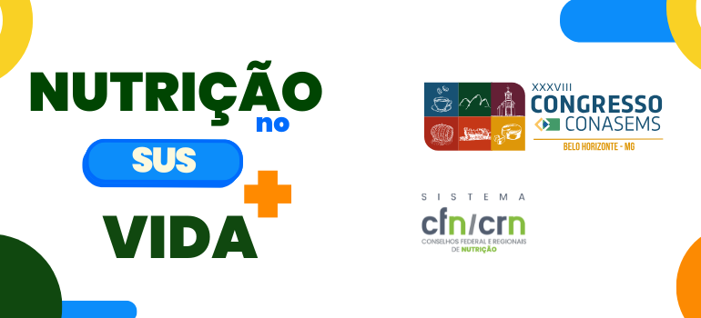 CFN reforça articulação com municípios e defende políticas públicas com foco no SUS no Congresso do Conasems CFN reforça articulação com municípios e defende políticas públicas com foco no SUS no Congresso do Conasems