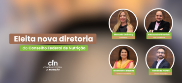 Eleita nova diretoria do CFN